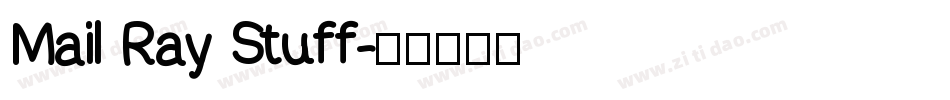 Mail Ray Stuff字体转换